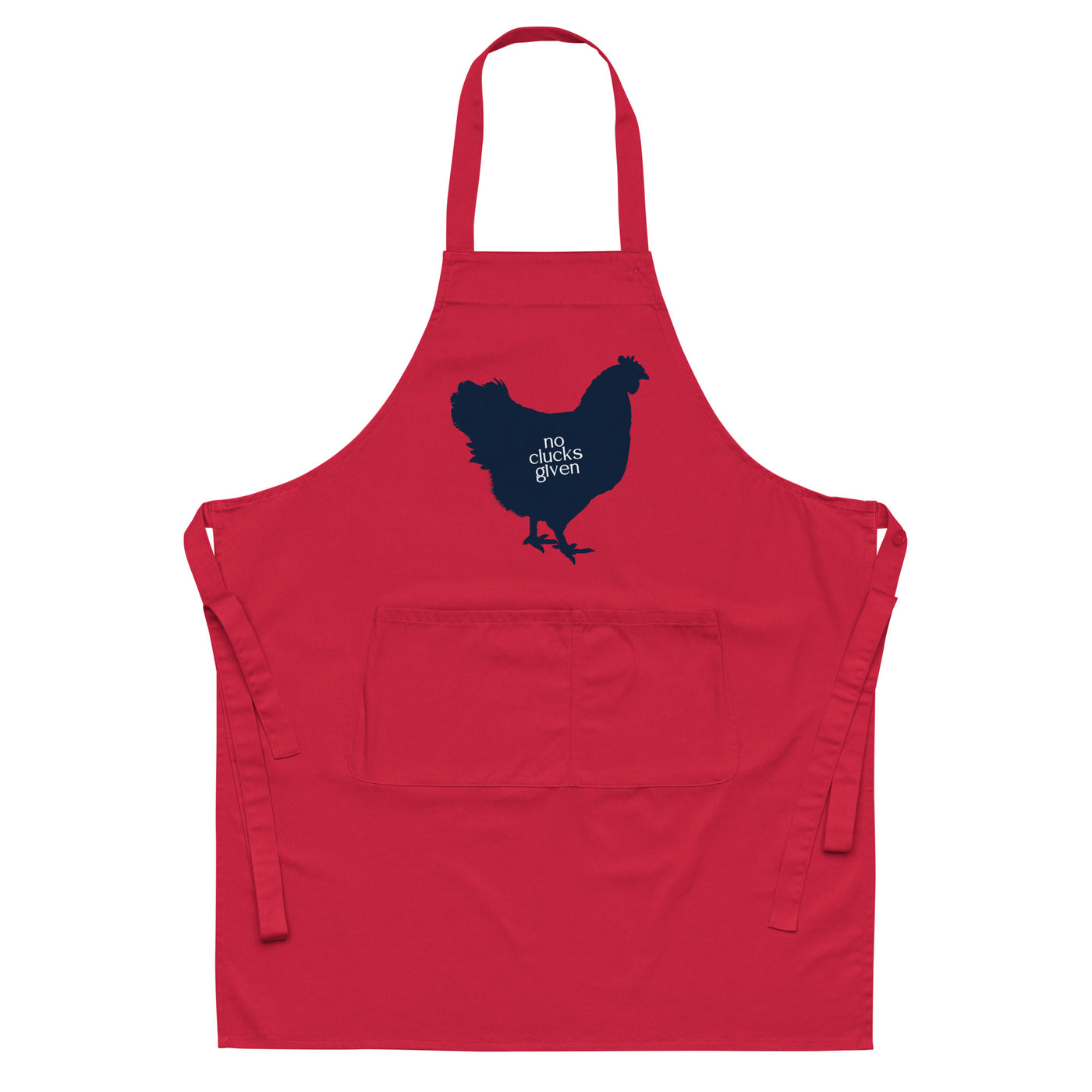 No Clucks Given Apron